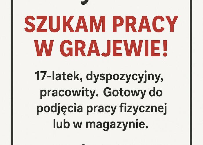 Grajewo ogłoszenia: Witam, młody sprawny i wysoki chłopak chętny na każdy rodzaj...