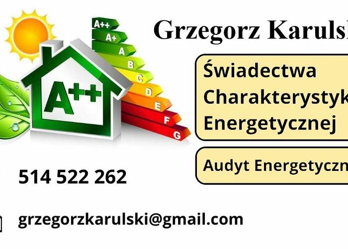 Grajewo ogłoszenia: Grzegorz Karulski - Świadectwa charakterystyki energetycznej,...