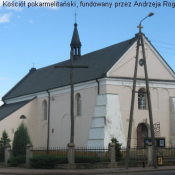 2. Kościół pokarmelicki p.w. Narodzenia NMP - ufundowany przez Andrzeja Rogalę.