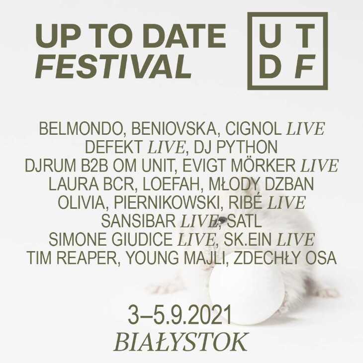 Up to date festival | Białystok ( 3-4-5.09)