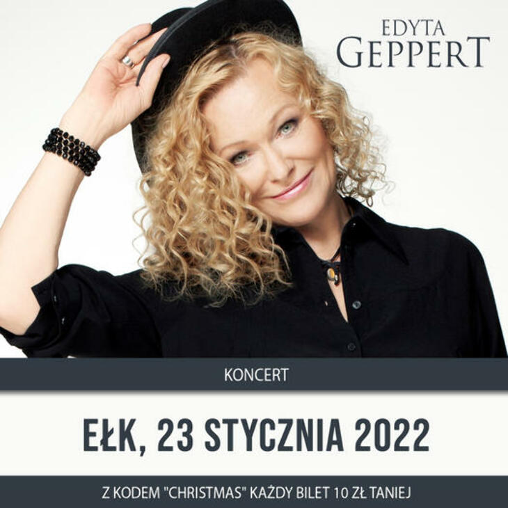Edyta Geppert wystąpi w Ełku  23 stycznia