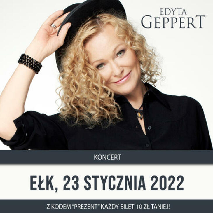 Edyta Geppert - koncert w Ełku