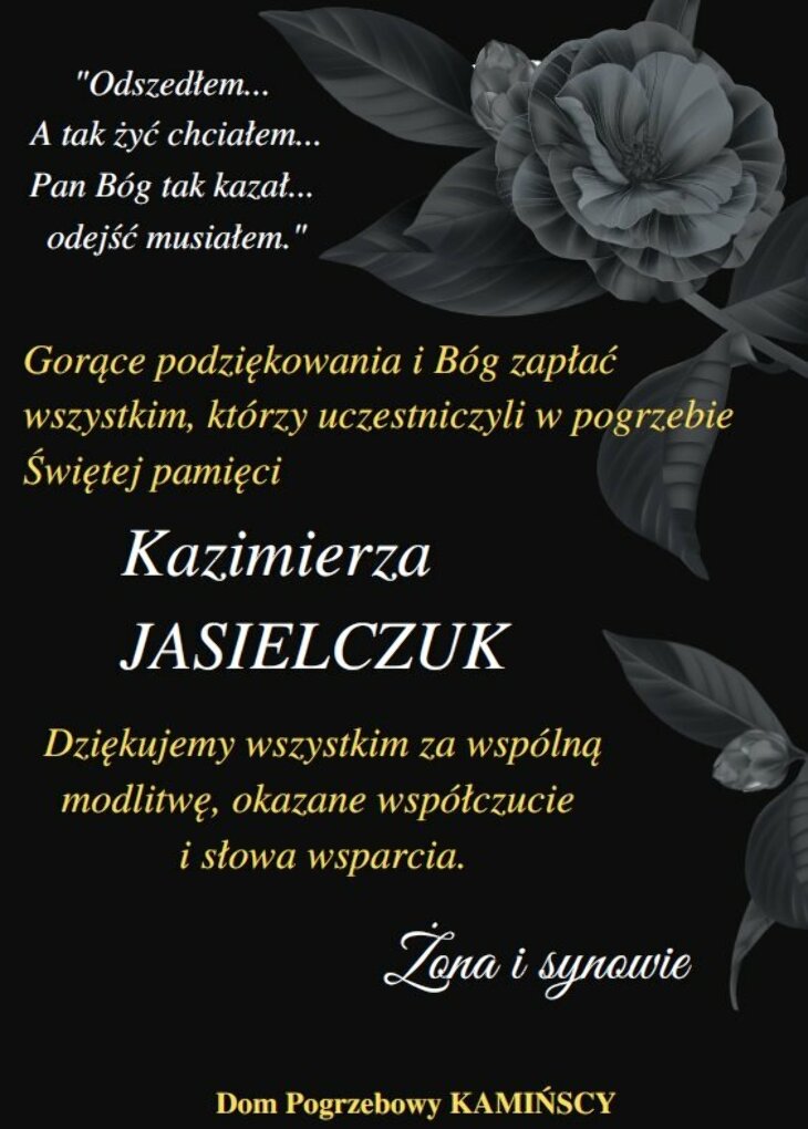 Podziękowania za udział w pogrzebie śp. Kazimierza Jasielczuk