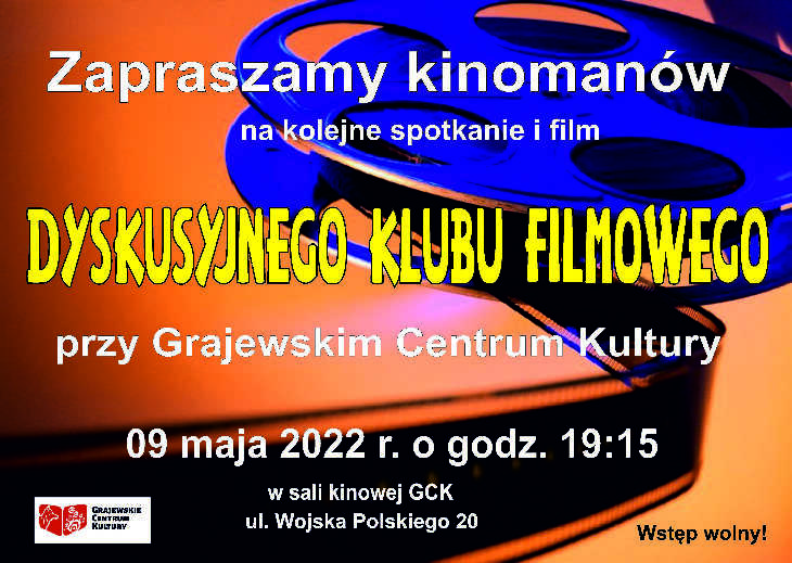 Spotkanie Dyskusyjnego Klubu Filmowego  (9.05)