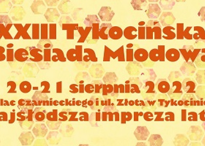 Tykocińska Biesiada Miodowa 2022 