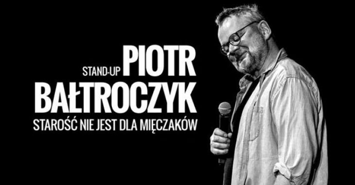 Grajewo. Piotr Bałtroczyk Stand Up 