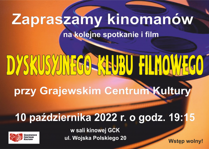 Dyskusyjny Klub Filmowy w Grajewskim Centrum Kultury