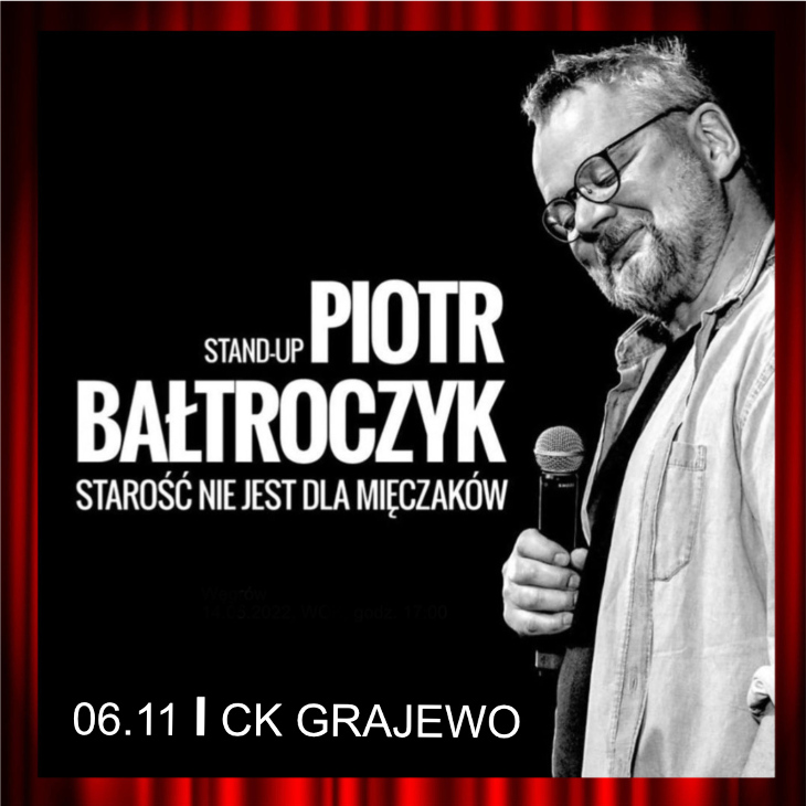 Piotr Bałtroczyk wystąpi w Grajewie (konkurs)