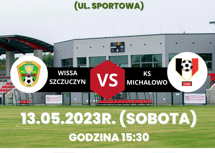 Szczuczyn: Wissa Szczuczyn - KS Michałowo (13.05.)