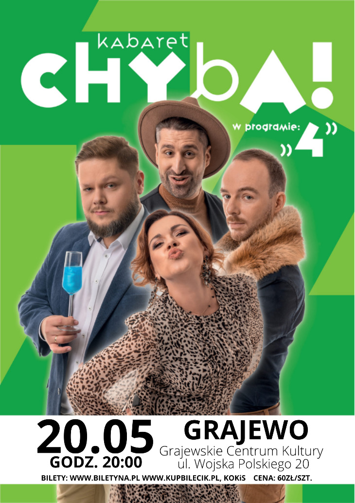 Kabaret Chyba w Grajewie (20.05). Konkurs!