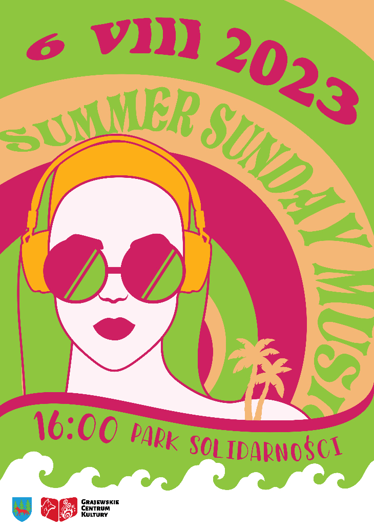 Summer Sunday Music - Grajewskie Centrum Kultury