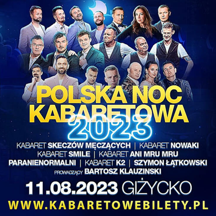 POLSKA NOC KABARETOWA 2023 - GIŻYCKO