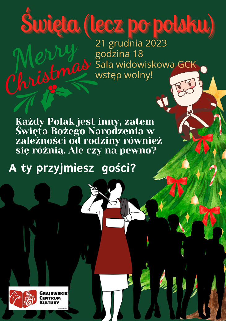 Przedstawienie teatralne GCK - Święta (lecz po polsku)