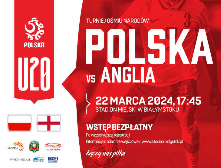 Polska - Anglia na Stadionie Miejskim w Białymstoku