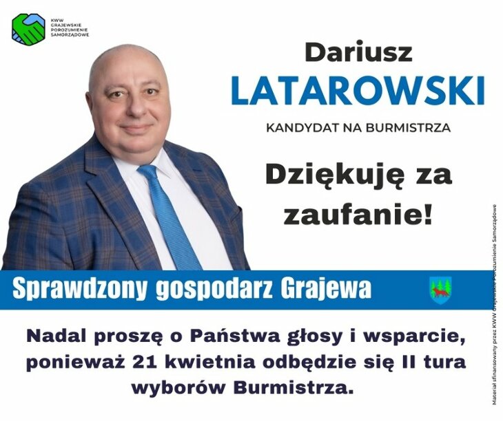 Dariusz Latarowski dziękuje i prosi o wsparcie w II turze