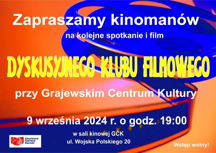 Dyskusyjny Klub Filmowy - Grajewskie Centrum Kultury