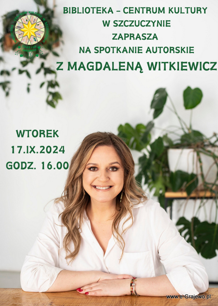 SPOTKANIE AUTORSKIE Z MAGDALENĄ WITKIEWICZ