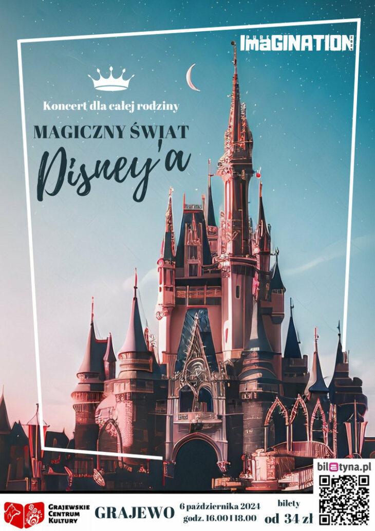 Magiczny świat Disney,a w Grajewie już 6 października!