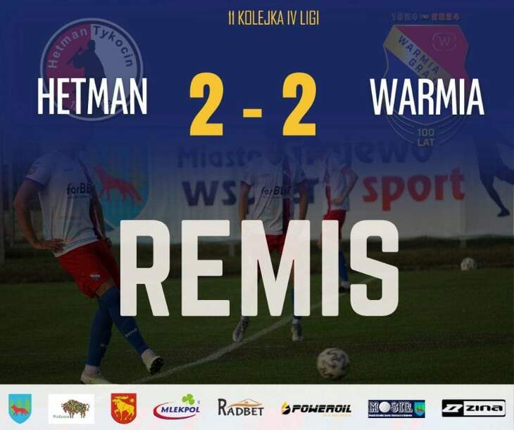 HETMAN - WARMIA 2:2