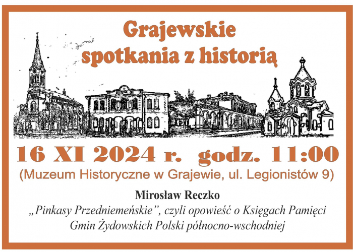 Grajewskie spotkania z historią