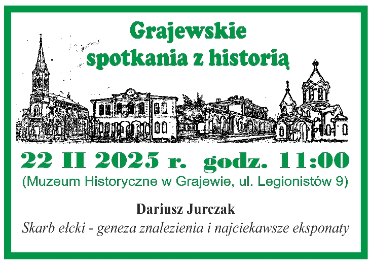 Grajewskie Spotkania z Historią