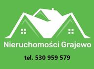 Nieruchomości Grajewo - tel. 530 959 579