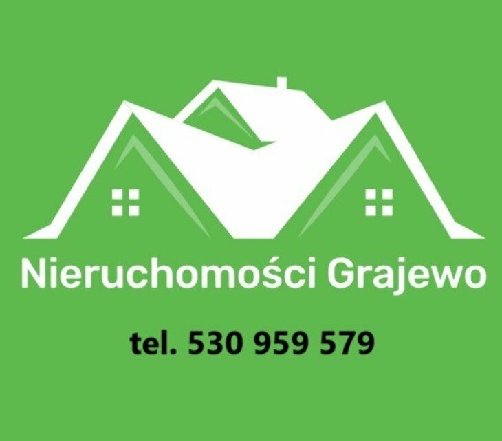 Nieruchomości Grajewo - tel. 530 959 579