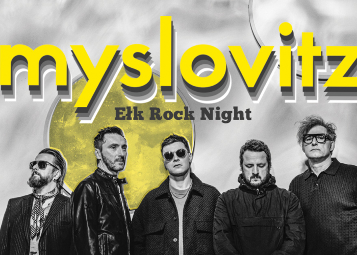 Zapraszamy na koncert zespołu MYSLOVITZ 