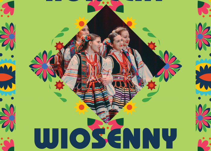 Koncert Wiosenny Zespołu Pieśni i Tańca 