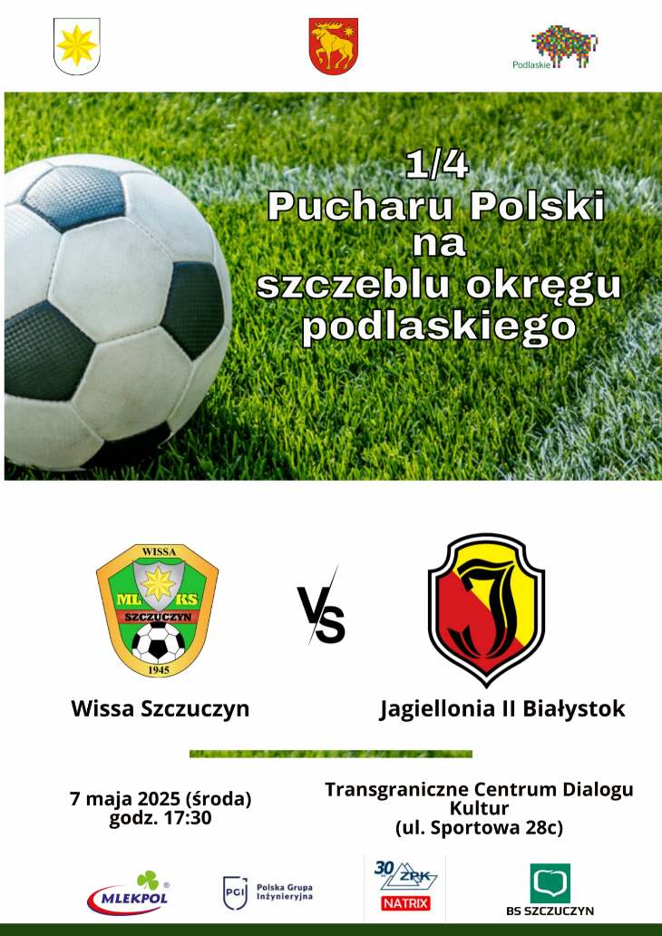 Wissa Szczuczyn - Jagiellonia II Białystok (07.05.)