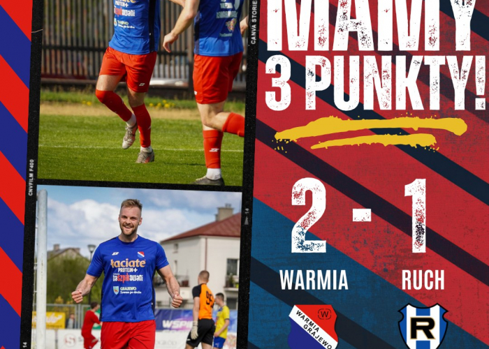 WARMIA  - RUCH Wysokie Mazowieckie 2:1 