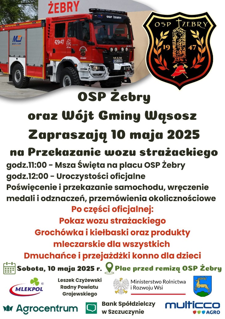 Żebry. Uroczyste przekazanie wozu strażackiego dla OSP