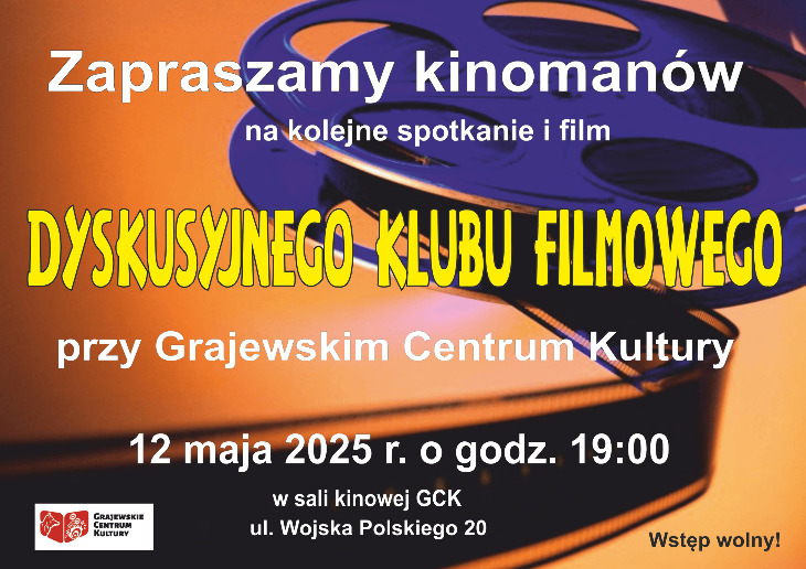 Dyskusyjny Klub Filmowy w GCK - 12.05.2025