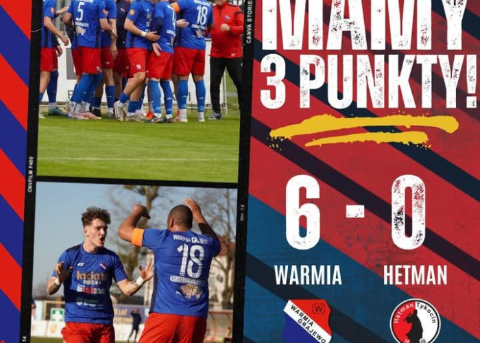  WARMIA Grajewo ? HETMAN Tykocin 6:0 