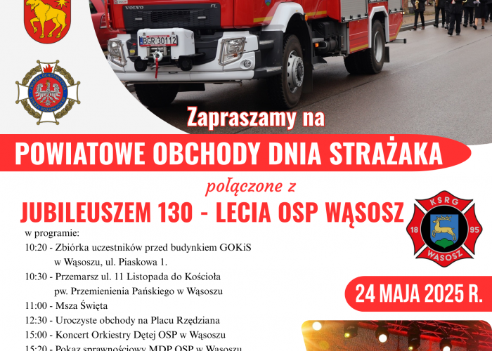Powiatowe Obchody Dnia Strażaka i 130-lecie OSP Wąsosz