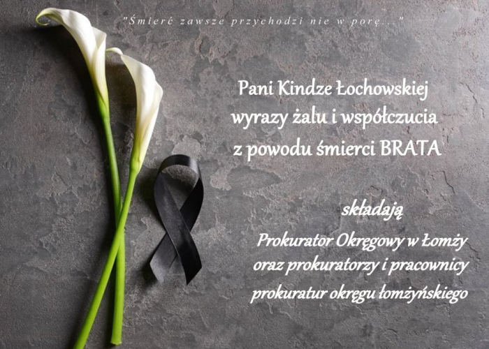 Kondolencje p. Kindze Łochowskiej
