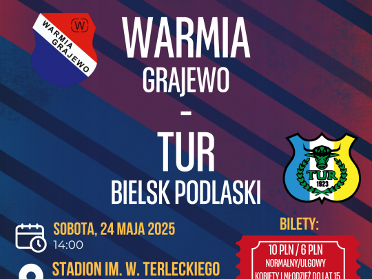 WARMIA - TUR (sobota 24.05 godz. 14:00)