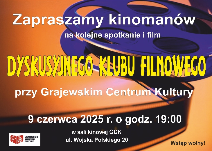 Dyskusyjny Klub Filmowy w GCK - 09/06/2025