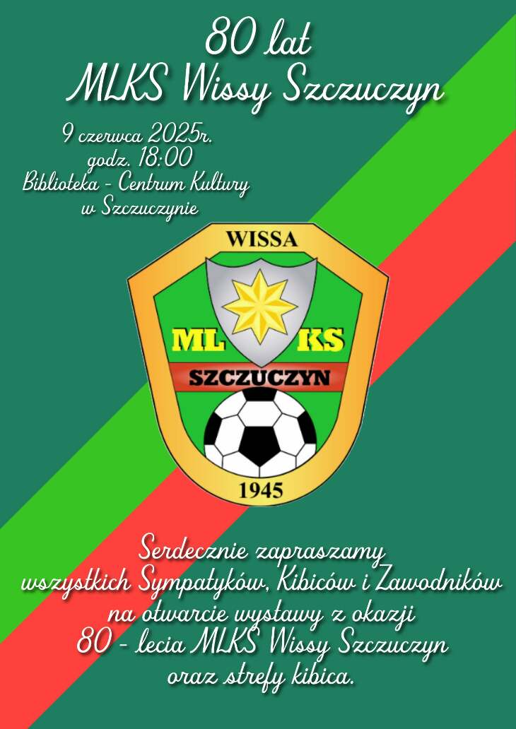 80 lat MLKS Wissa Szczuczyn