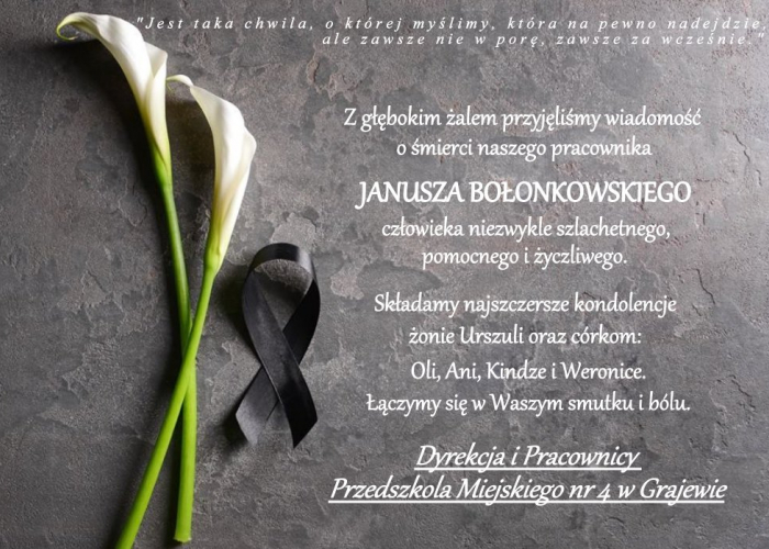 Zmarł śp. Janusz Bołonkowski - kondolencje