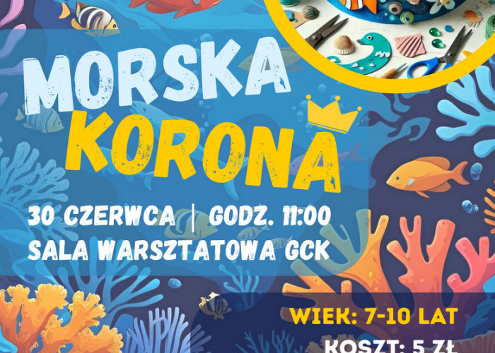 Rozpoczynamy wakacje - Zapisy na najbliższe warsztaty GCK