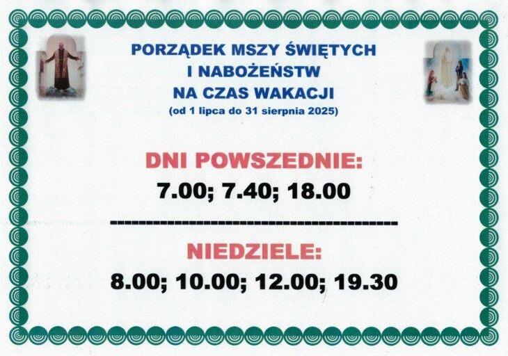 Porządek Mszy Świętych na czas Wakacji 