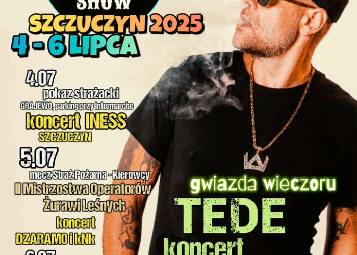 Szczuczyn 2025: Fire & Truck Show