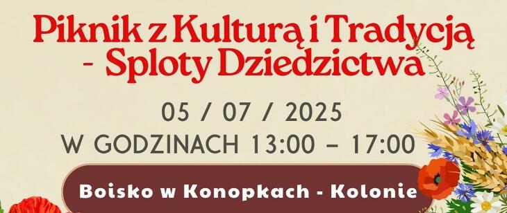 Piknik z Kulturą i Tradycją - Sploty Dziedzictwa