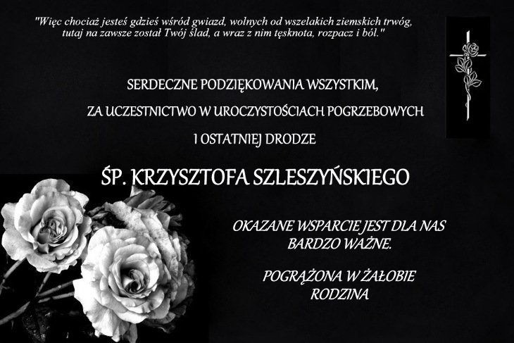 Podziękowanie za udział w pogrzebie Krzysztofa Szleszyńskiego