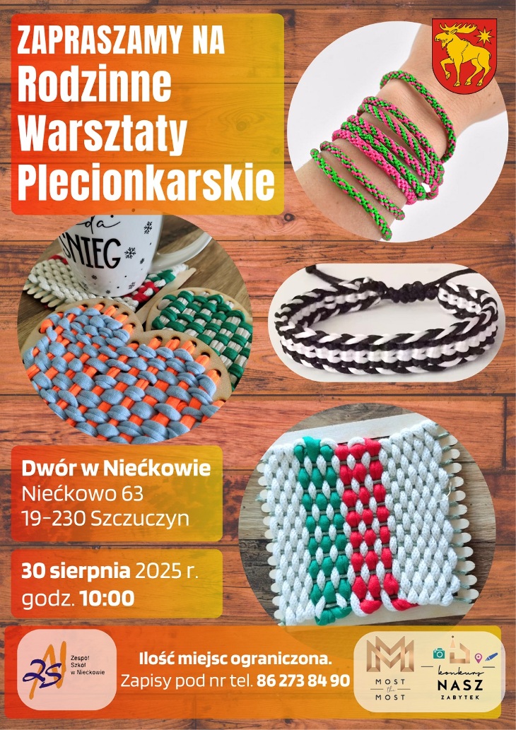 Zaproszenie na Rodzinne Warsztaty Plecionkarskie