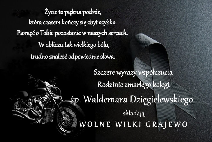 Kondolencje Rodzinie śp. Waldemara Dzięgielewskiego