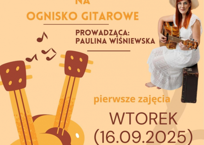 Szczuczyn: Ognisko gitarowe i wokal - zaproszenie 