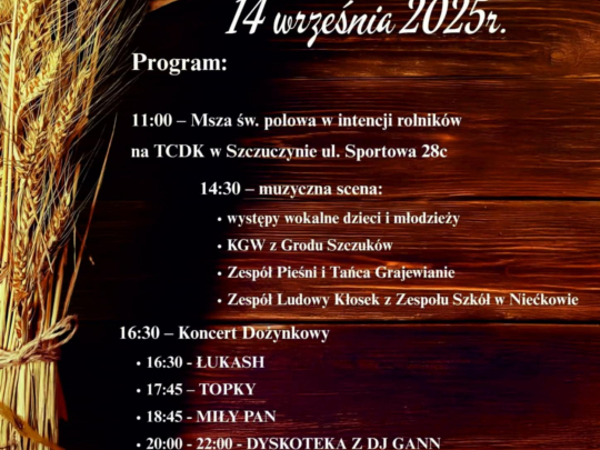 Powiatowe Święto Plonów - Szczuczyn 2025