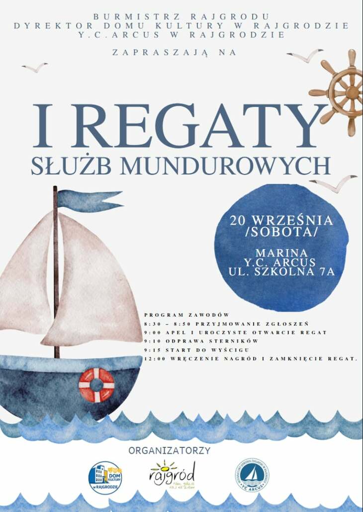  I Regaty Służb Mundurowych w Rajgrodzie! 